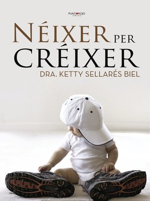 cover image of Néixer per créixer